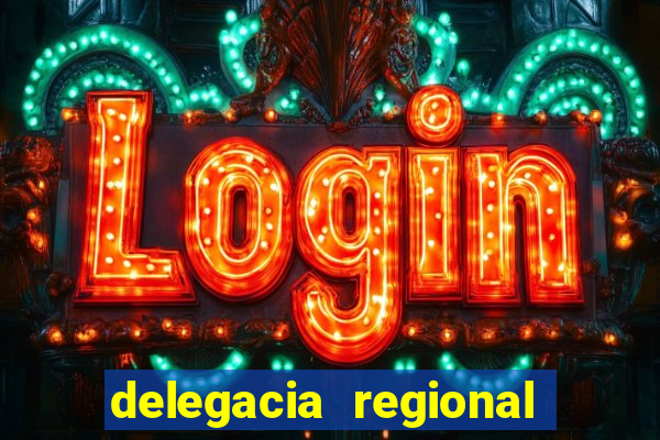 delegacia regional do trabalho
